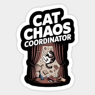 Cat Chaos Coordinator – Funny Cat Lover Sticker